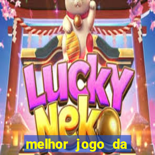 melhor jogo da estrela bet