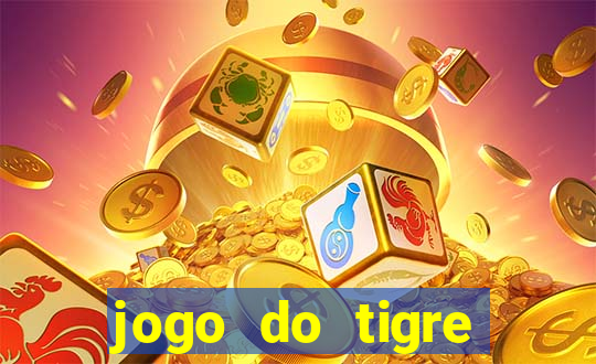 jogo do tigre rodada gr谩tis