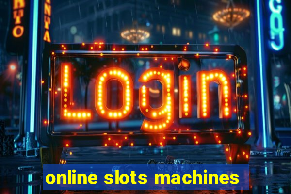 online slots machines