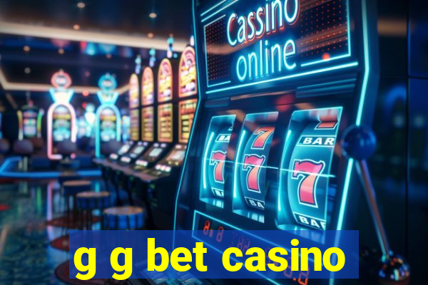 g g bet casino