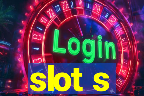 slot s