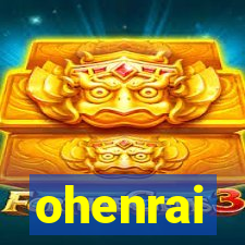 ohenrai