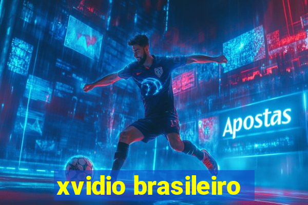 xvidio brasileiro