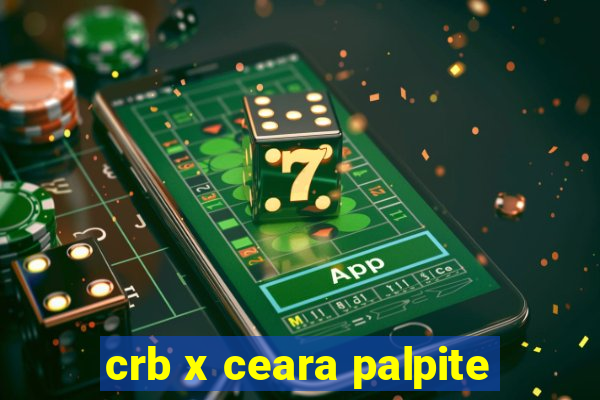 crb x ceara palpite