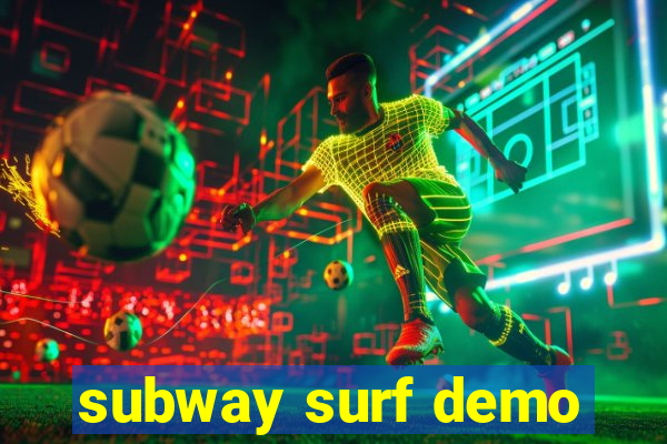 subway surf demo