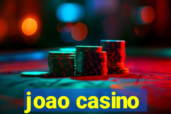 joao casino