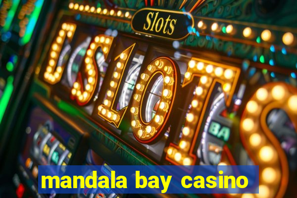 mandala bay casino