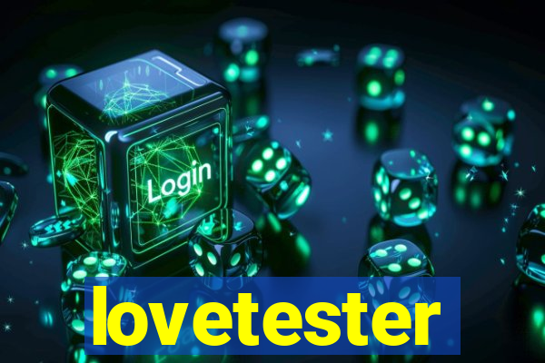 lovetester