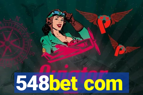 548bet com