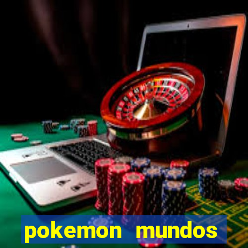 pokemon mundos elementais apk