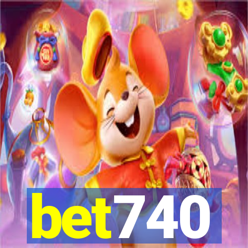 bet740