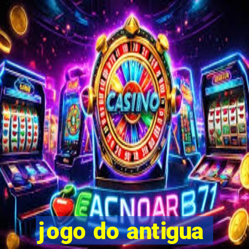 jogo do antigua