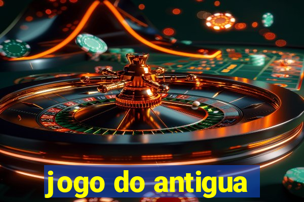 jogo do antigua