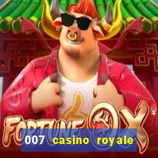 007 casino royale online dublado completo