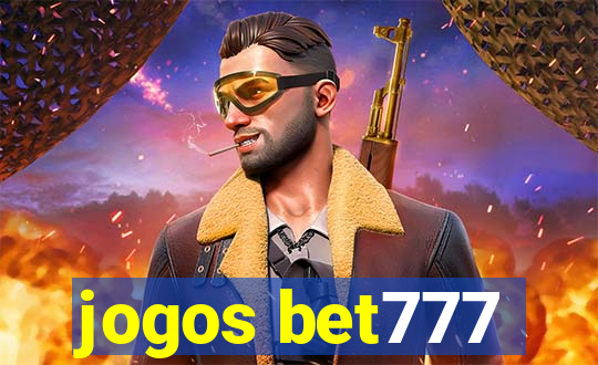 jogos bet777