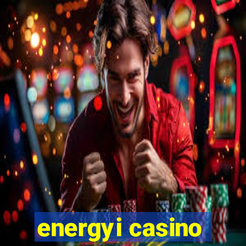 energyi casino