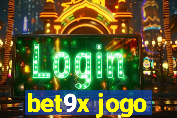 bet9x jogo