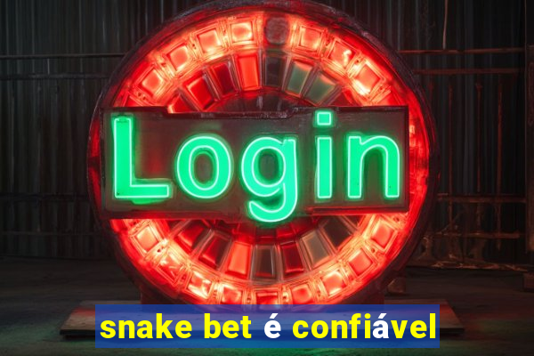 snake bet é confiável