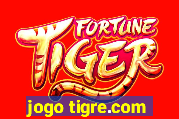 jogo tigre.com