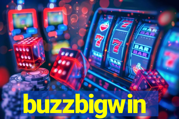 buzzbigwin