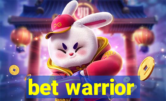 bet warrior