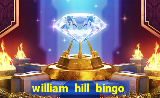 william hill bingo star club