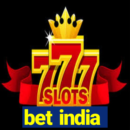 bet india