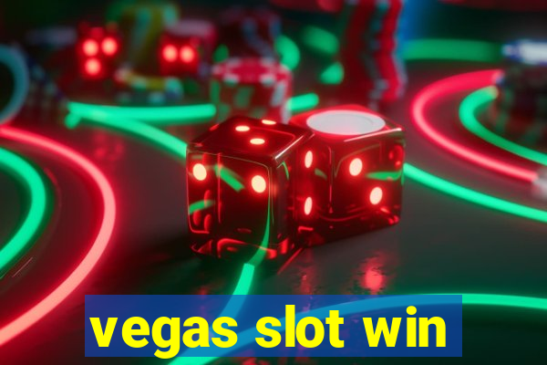 vegas slot win