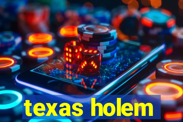 texas holem