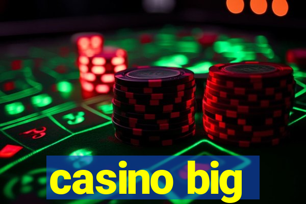 casino big