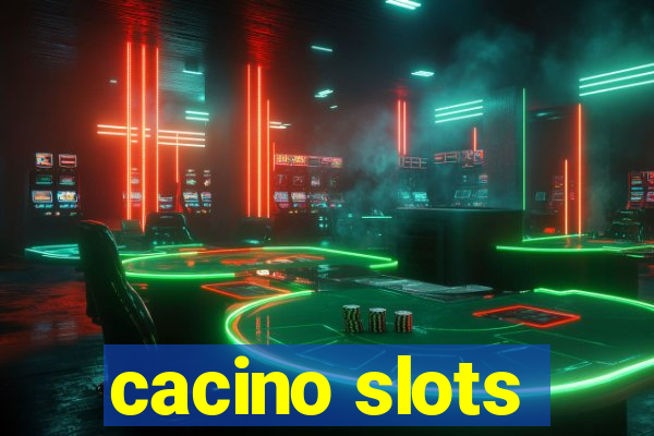 cacino slots