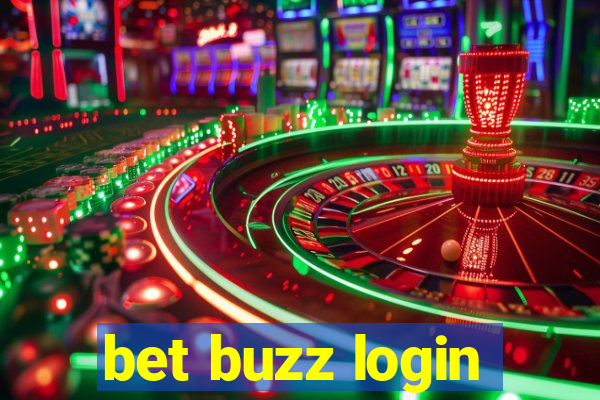 bet buzz login