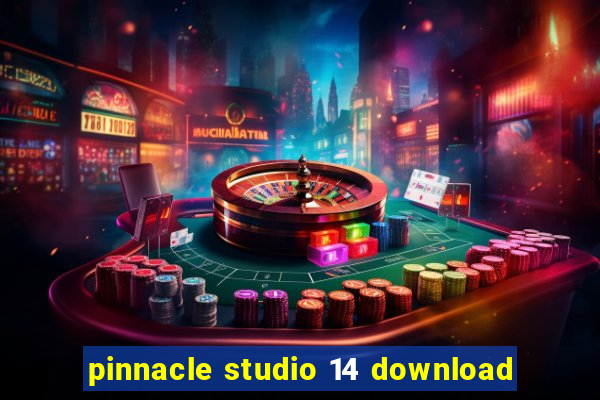 pinnacle studio 14 download