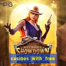 casinos with free money no deposit