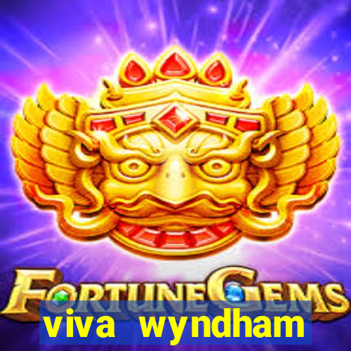 viva wyndham fortuna beac