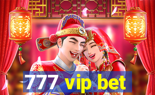 777 vip bet