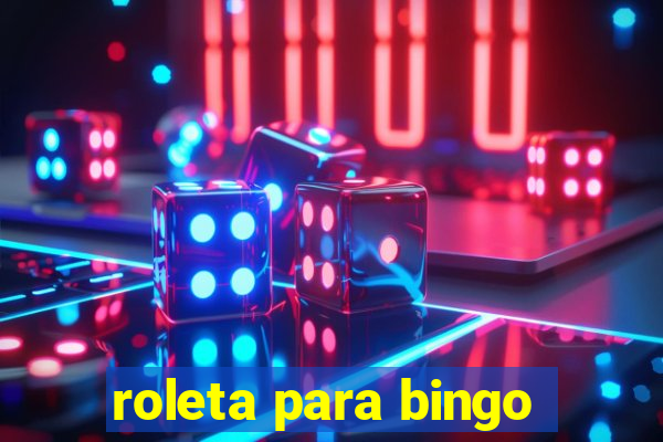 roleta para bingo