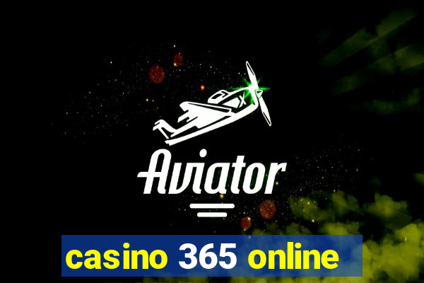 casino 365 online