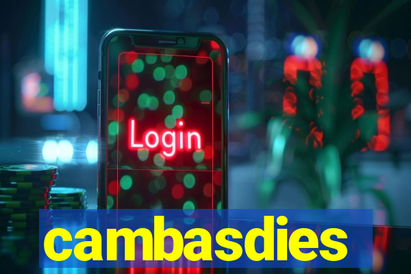 cambasdies