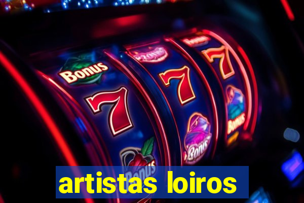 artistas loiros