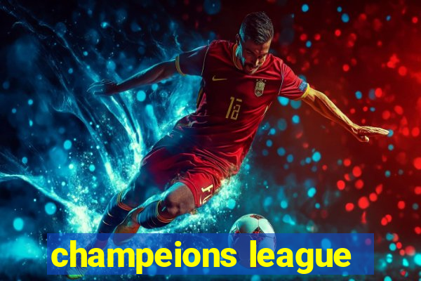 champeions league