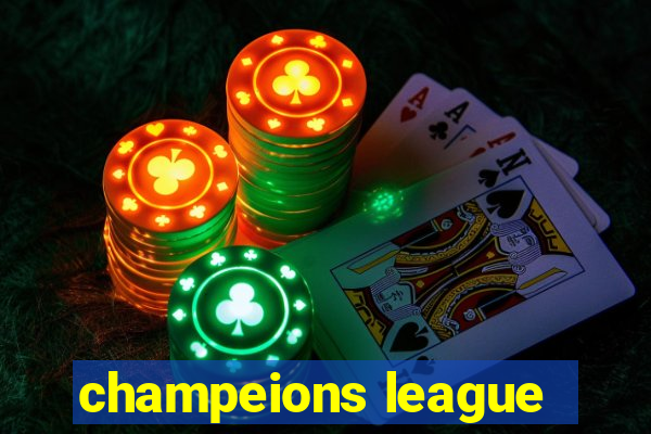 champeions league