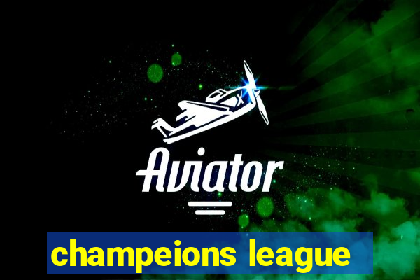 champeions league