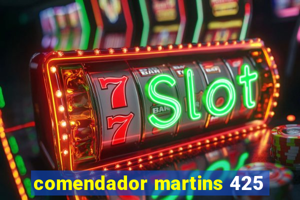 comendador martins 425