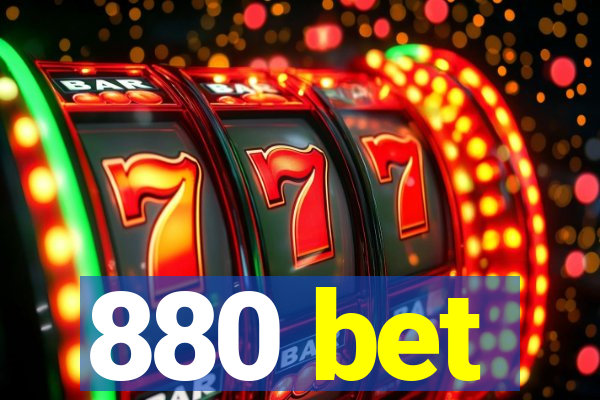 880 bet