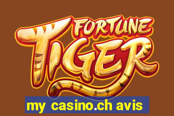 my casino.ch avis