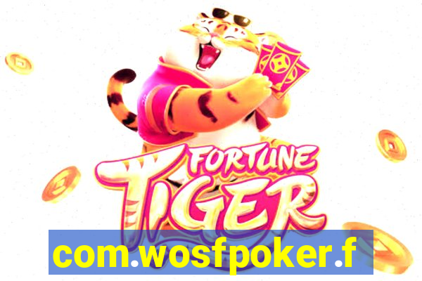 com.wosfpoker.fungame