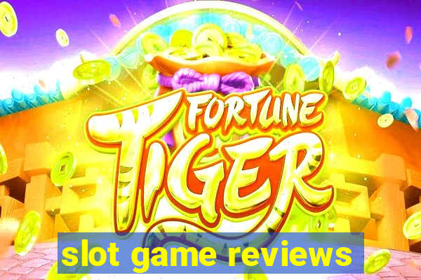 slot game reviews