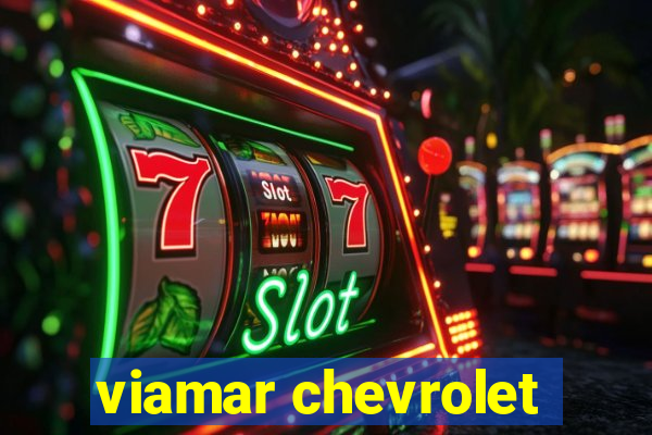 viamar chevrolet