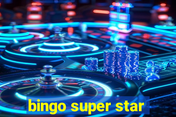 bingo super star